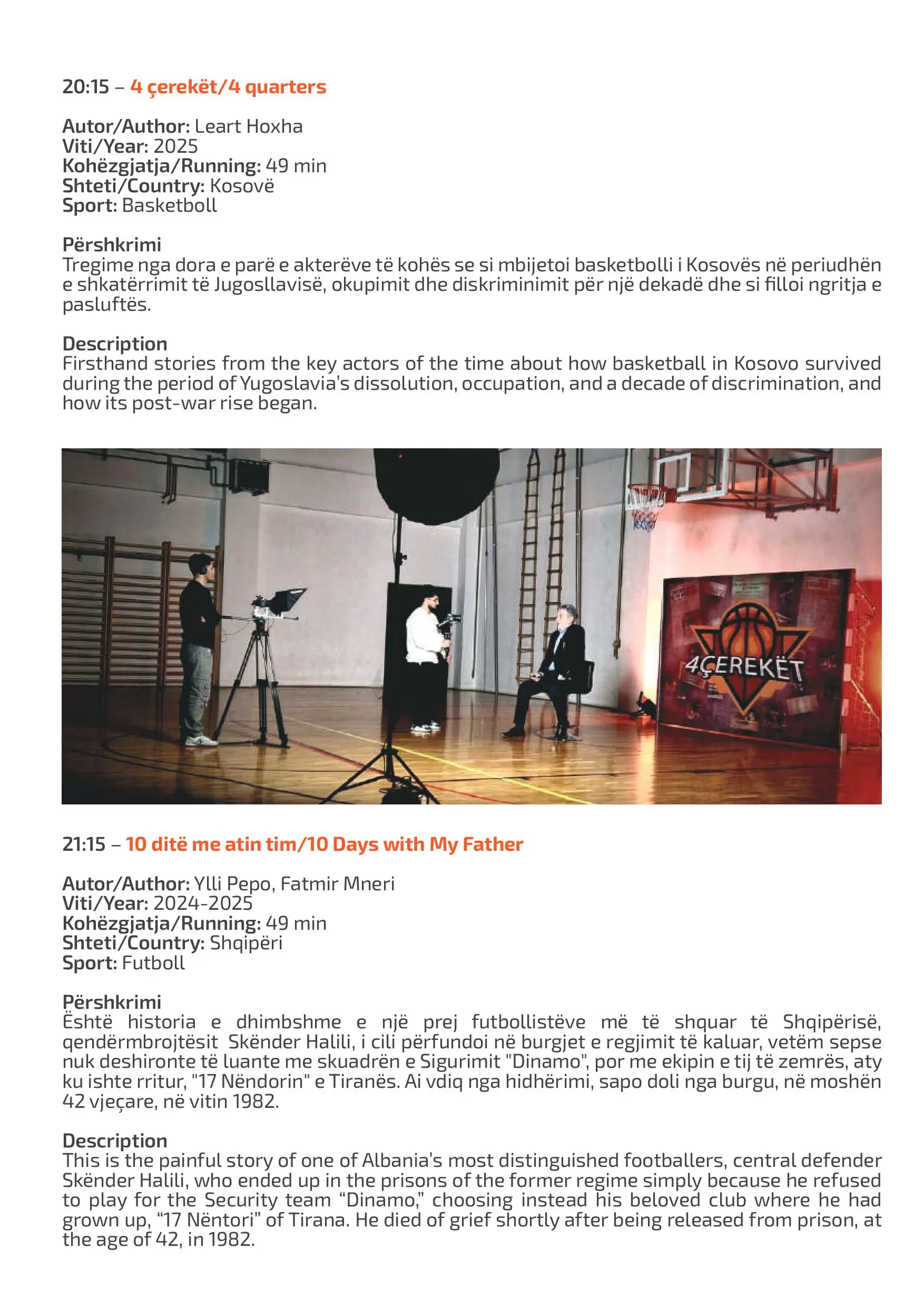 Dokumentari “4 çerekët” do të shfaqet në Festivalin e 5-të të Filmit Sportiv “Prishtina 2025”